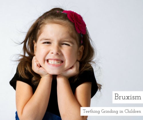 Bruxism: Teeth Grinding in Children