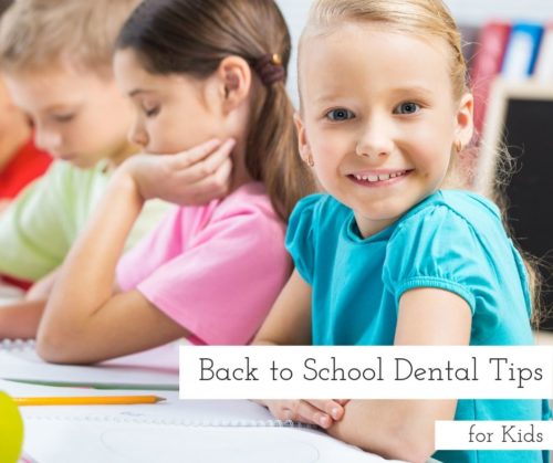 Back to School Dental Tips for Kids
