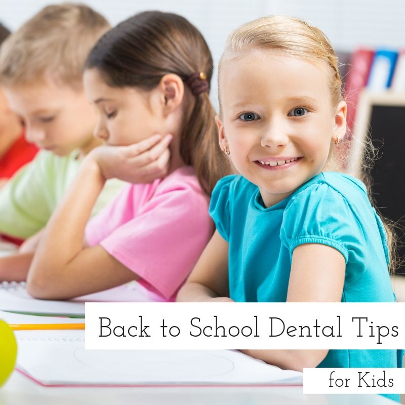 Back to School Dental Tips for Kids